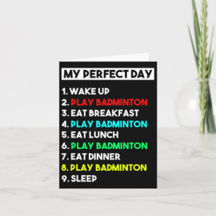 Funny Badminton Lover schenkt meinen perfekten Tag Karte