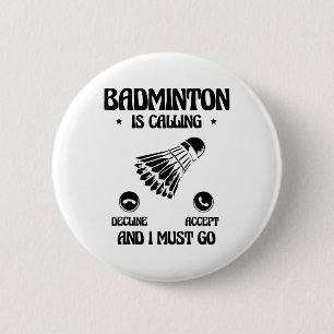 Funny Badminton Player Liebe Shuttle Design 2 Button