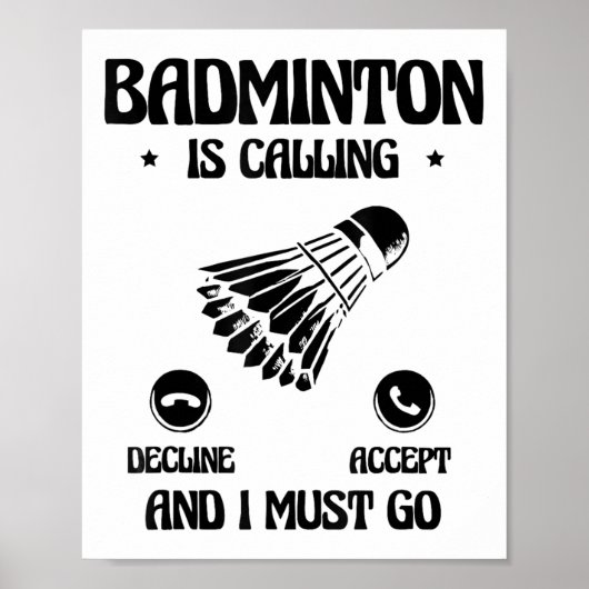 Funny Badminton Player Love Shuttle Design 2  Poster (Vorne)