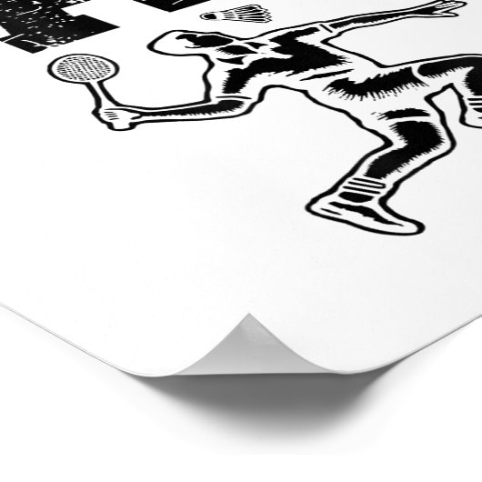 Funny Badminton Player Love Shuttle Design 9  Poster (Ecke)