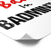 Funny Badminton Racket Sport ich schlecht in Badmi Poster (Ecke)