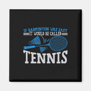 Funny Badminton Spaß Smash Shuttle Birdie Sport 4 Magnet