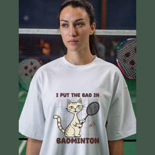 Funny Badminton Sprichwort T-Shirt