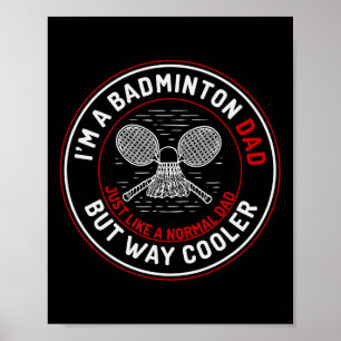 Funny Badminton Vater Shirt Men Badminton Player 1 Poster
