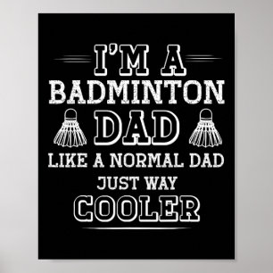 Funny Badminton Vater Shirt Men Women Badminton Pl Poster