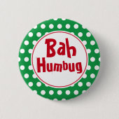 Funny Bah Humbug Christmas Button Button (Vorderseite)