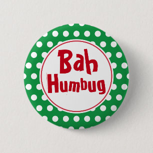 Funny Bah Humbug Christmas Button Button