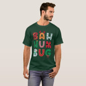 Funny Bah Humbug Holiday T-Shirt (Vorne ganz)