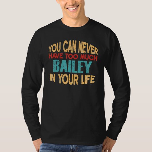 Funny Bailey Personalisiert Tshirt Vorname Joke I (Vorderseite)