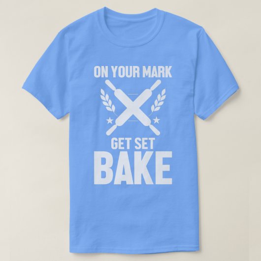 Funny Baker backen auf Ihrer Mark erhalten Set-Kuc T-Shirt (Design vorne)
