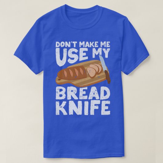 Funny Baker Brot Backbäckermesser T-Shirt (Design vorne)