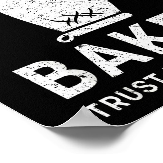 Funny Baker Trust The Process Baking Motivation  Poster (Ecke)