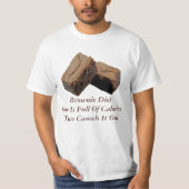 Funny Baking Brownie Diät Wert T-Shirt (Vorderseite)