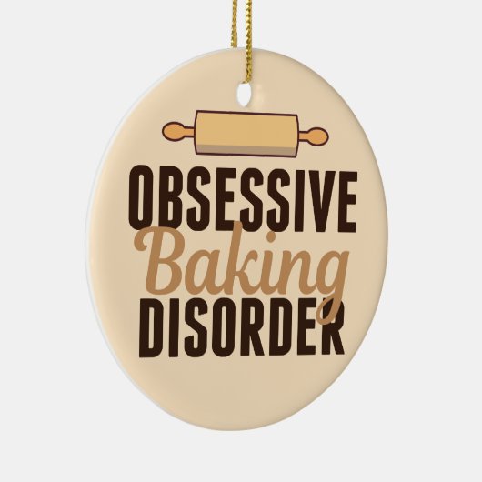 Funny Baking Obsession Keramik Ornament (Rechts)