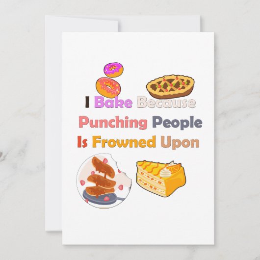 Funny Baking Shirt: Ich backe, weil ich Leute punk Einladung (Vorderseite)