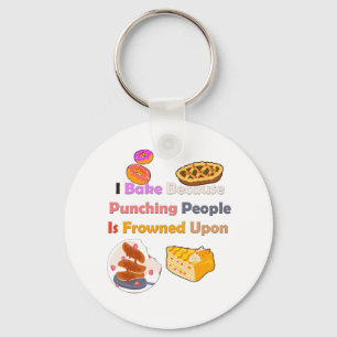 Funny Baking Shirt: Ich backe, weil ich Leute punk Schlüsselanhänger