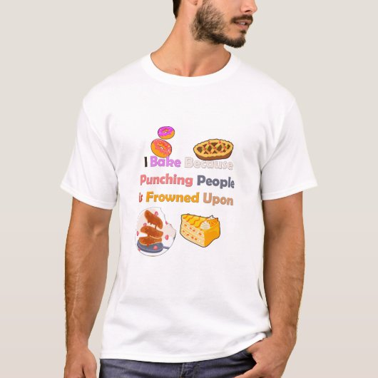 Funny Baking Shirt: Ich backe, weil ich Leute punk T-Shirt (Vorderseite)