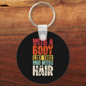 Funny Bald Man Gift Confident Body Sitivity Gym Hu Schlüsselanhänger (Vorderseite)