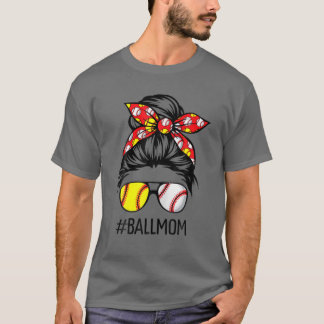 Funny Ball Mama passt Baseball Softball Messy Bu T-Shirt