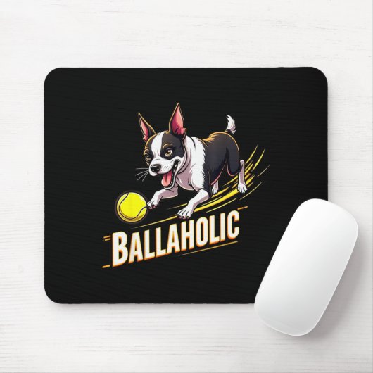Funny Ballaholic Boston Terrier Dog Chasing Bostie Mousepad (Mit Mouse)