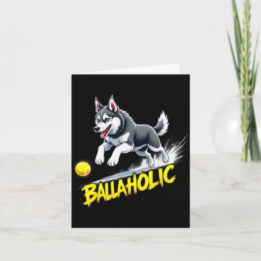 Funny Ballaholic Siberian Husky Dog Chasing Ball Karte (Vorderseite)