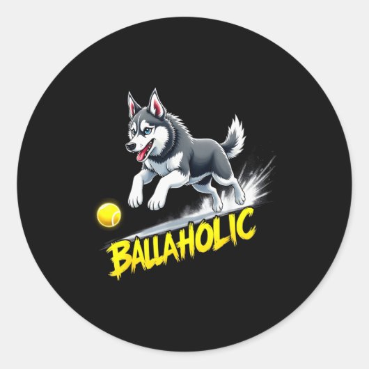 Funny Ballaholic Siberian Husky Dog Chasing Ball Runder Aufkleber (Vorderseite)