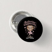 Funny Ballerina Cappuccina Italienisch Brainrot Me Button (Vorne & Hinten)