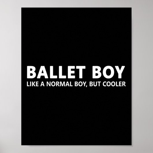 Funny Ballet Boy Music Ballet Boy Poster (Vorne)