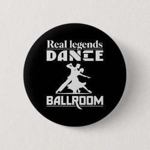 Funny Ballroom Dancing Design für Ballroom Dancer Button