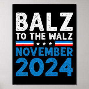 Funny Balz zum Walz Kamala Harris Tim Walz 2024 Poster