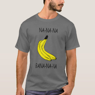 Funny Bana-Na-Na Summer Vibes Tropisches Obst T-Shirt