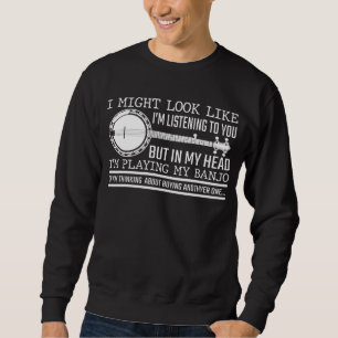 Funny Banjo Player Geschenk für Country Music Love Sweatshirt
