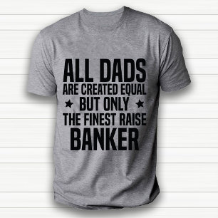 Funny Banker Vater oder Husband Wertschätzung Weiß T-Shirt