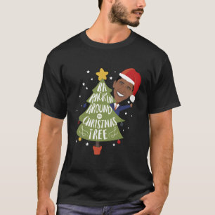Funny Barack Obama Barack'In rund um die Weihnacht T-Shirt