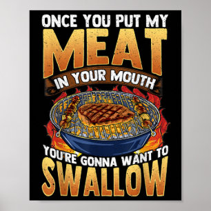 Funny barbeque Grillen Joke Meat in Ihrem Mund Wol Poster