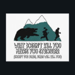 Funny Bären Postkarte<br><div class="desc">Funny bears meets funny bears saying t shirt and funny bear ohrts for fans of funny ohring featuring a funny bear saying and bear image.</div>