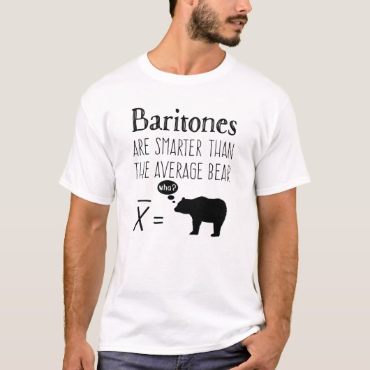 Funny Baritone T - Shirt - Durchschnittsbär (Vorderseite)