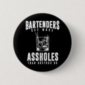 Funny Barkeeper Alcohol Mixer Barkeeper Joke Button (Vorderseite)