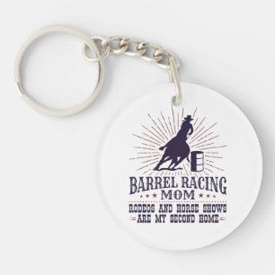 Funny Barrel Racing Mama Rodeos Zweite Zuhause Schlüsselanhänger