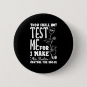 Funny Bartender Thou Shall Not Test Me Quote  Button (Vorderseite)