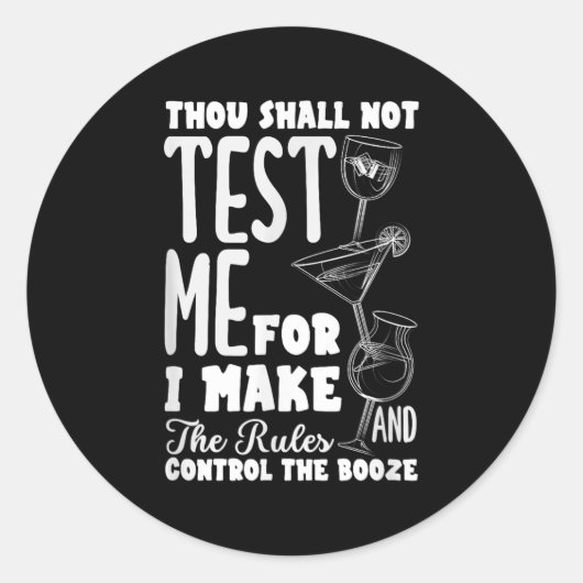 Funny Bartender Thou Shall Not Test Me Quote Runder Aufkleber (Vorderseite)
