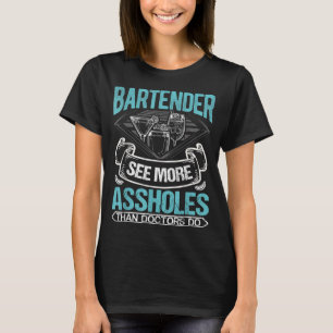 Funny Bartending Barkeeper Ich schieß Leute Kellne T-Shirt