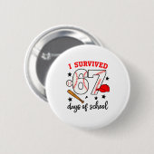 Funny Baseball I Survived 67 Days Of School Design Button (Vorne & Hinten)