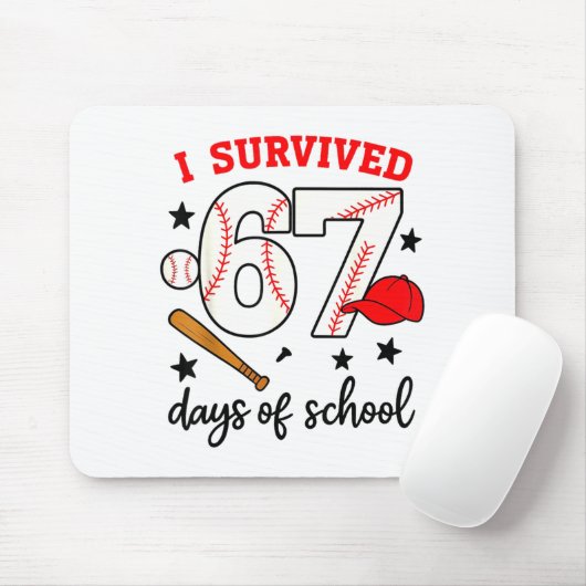 Funny Baseball I Survived 67 Days Of School Design Mousepad (Mit Mouse)