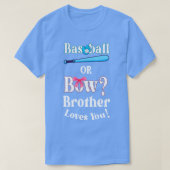 Funny Baseball oder Bow Bruder Lieben Sie T-Shirt (Design vorne)