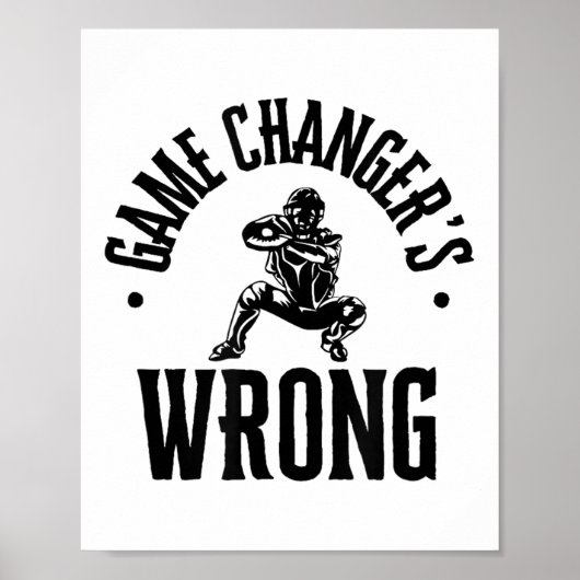 Funny Baseball Quote Game Changs falsch Poster (Vorne)