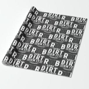 Funny Baseball rub ein wenig Schmutz darauf Geschenkpapier