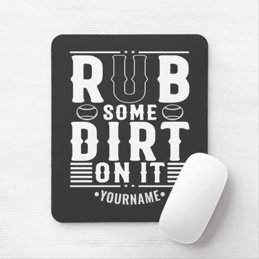 Funny Baseball rub ein wenig Schmutz darauf Mousepad (Mit Mouse)