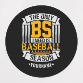 Funny Baseball Sarcasm Etiketten (Design 1)
