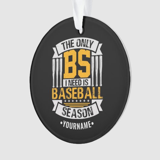 Funny Baseball Sarcasm Ornament (Vorderseite)